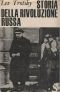 [History of the Russian Revolution 01] • Storia della rivoluzione russa